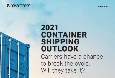The 2021 Container Shipping Report by Alix Partners asks if carriers will take this chance to break the cycle