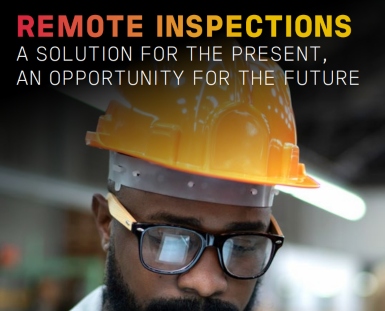 Remote inspections accelerating to meet challenging times